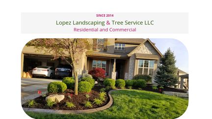 Lopez Landscaping & Tree Service LLC